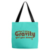dont let gravity get you down for science geeks Tote Bags
