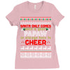 Santa Only Comes Once A Year Papaw Is Always Here To Cheer Ladies Fitted T-Shirt