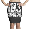 i make beer disappear! Pencil Skirts