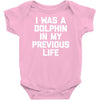 i was a dolphin in my previous life Baby Onesie
