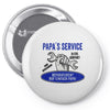 papa s service Pin-back button