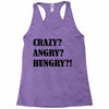 crazy angry hungry Racerback Tank