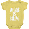 normal is boring tie dye Baby Onesie