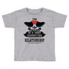 I Am Actually In A Very Commited Relationship Toddler T-shirt