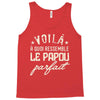 voila a quoi ressemble le papou parfait2 Tank Top