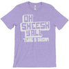 oh sheesh y'all (2) T-Shirt