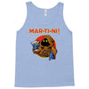 mar   ti   ni! Tank Top