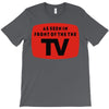 as seen in front of the the tv T-Shirt