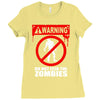 zombie  do not feed the zombies fun Ladies Fitted T-Shirt
