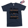 all women are created equal but only the best are born in november Exclusive T-shirt