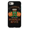 i'd rather be drinking pumpkin spice iPhone 8