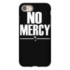 no mercy iPhone 8