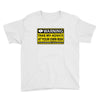 at your own risk Youth Tee