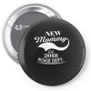 New Mommy 2018 Rokie Dept. Pin-back button