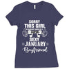 sorry this girl is already taken by a super sexy january boyfriend Ladies Fitted T-Shirt