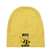 Bee Kind Baby Beanies