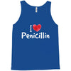 I love Penicillin Tank Top