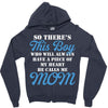so there's this boy who wil always have a piece of my heart he calls m Zipper Hoodie