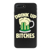 drink up bitches iPhone 7 Plus Case