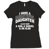 i have a beautiful daughter Ladies Fitted T-Shirt