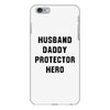 Husband Daddy Protector Hero iPhone 6 Plus/6s Plus Case