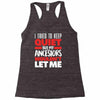 i tried to keep quiet but my ancestors Racerback Tank