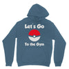 let's go to the gym Hoodie