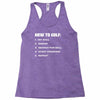 how to golf best trending Racerback Tank