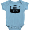 beer helps Baby Bodysuit