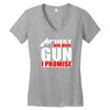 just one more gun i promise Women's V-Neck T-Shirt