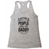My Favorite People Call Me Daddy Racerback Tank