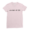 hallowee and boo Ladies Fitted T-Shirt