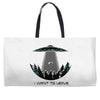 I want to Leave Weekender Totes