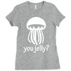 you jelly Ladies Fitted T-Shirt