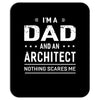 i'm a dad and architect Mousepad