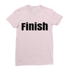 finish Ladies Fitted T-Shirt