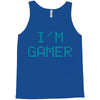 I'm Gamer Tank Top
