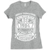 Things Better 1984 Age Approach Magnificent Ladies Fitted T-Shirt