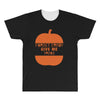 halloween forget candy give me tacos pumpkin All Over Men's T-shirt