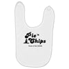 pie and chips   food of the gods Baby Bibs
