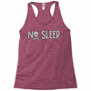 no sleep white Racerback Tank