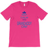 keep calm and grandaddy on! T-Shirt