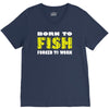 born to fish forced to work V-Neck Tee