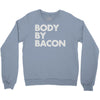 body by bacon Crewneck Sweatshirt