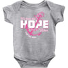 we have this hope breast cancer awareness Baby Bodysuit