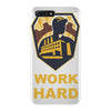 work hard iPhone 7 Plus Case