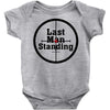Last Man Standing Baby Bodysuit