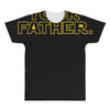 i am your father funny dad All Over Men's T-shirt