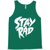 Stay Rad Tank Top