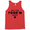 Shut Your Fook'n Mouth, Shut Your Fookin Mouth, you'll do nothing, con Tank Top